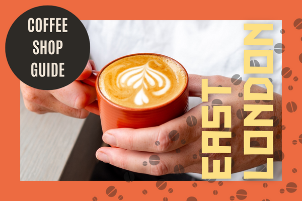 The best coffee in East London